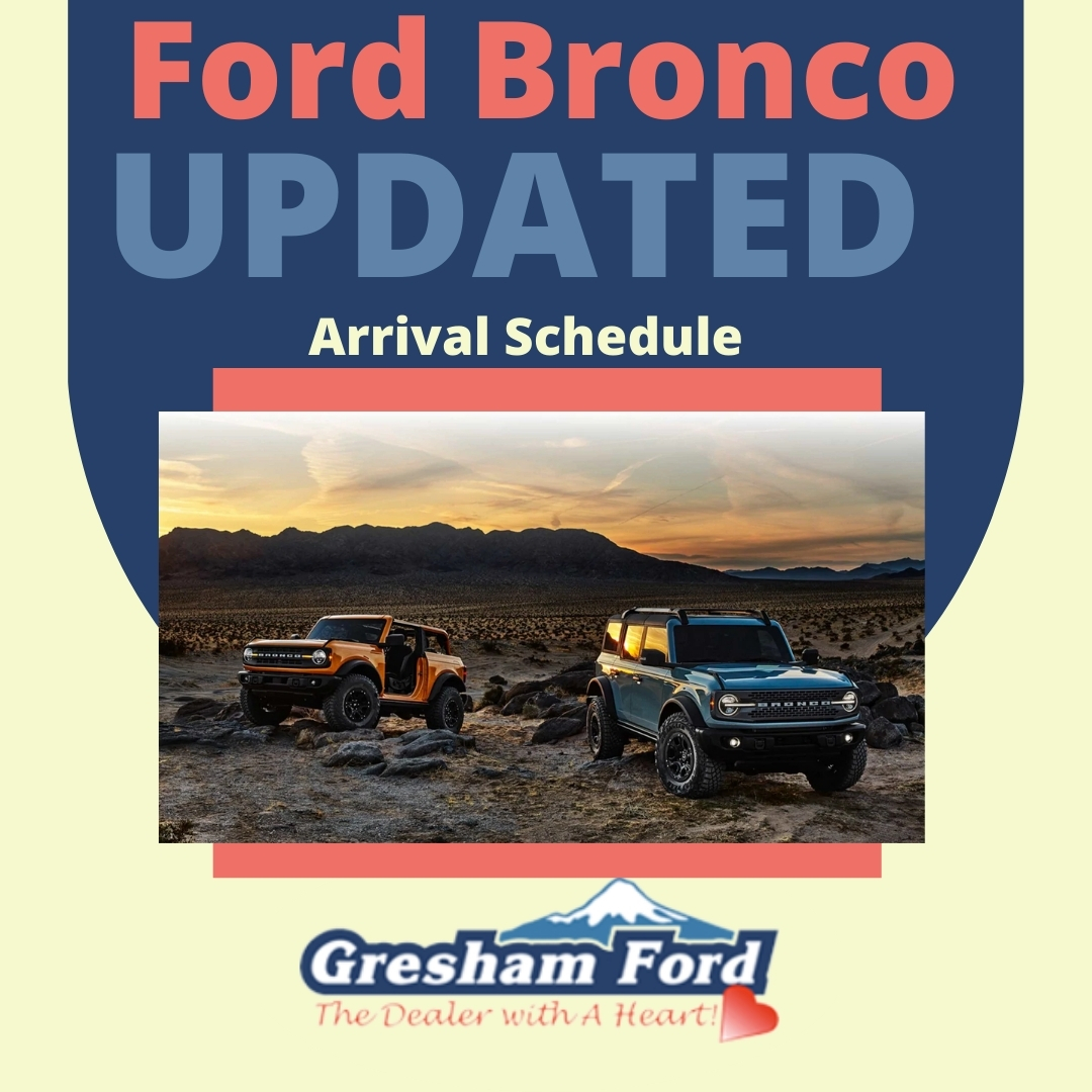 New Bronco Arrival Schedule