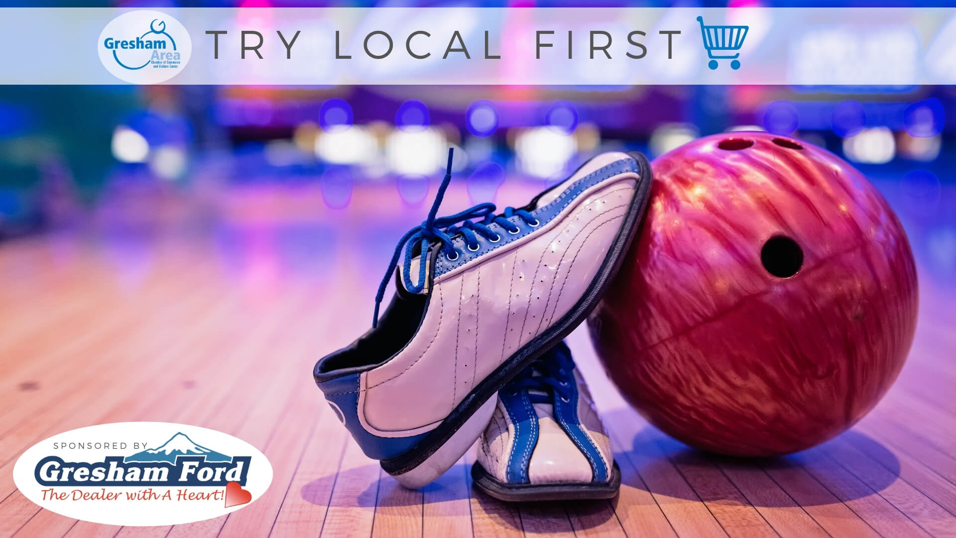 Try Local FIRST with Gresham Ford