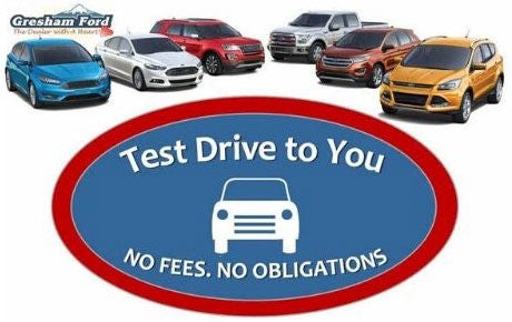 Test Drive to You at Gresham Ford in Gresham OR